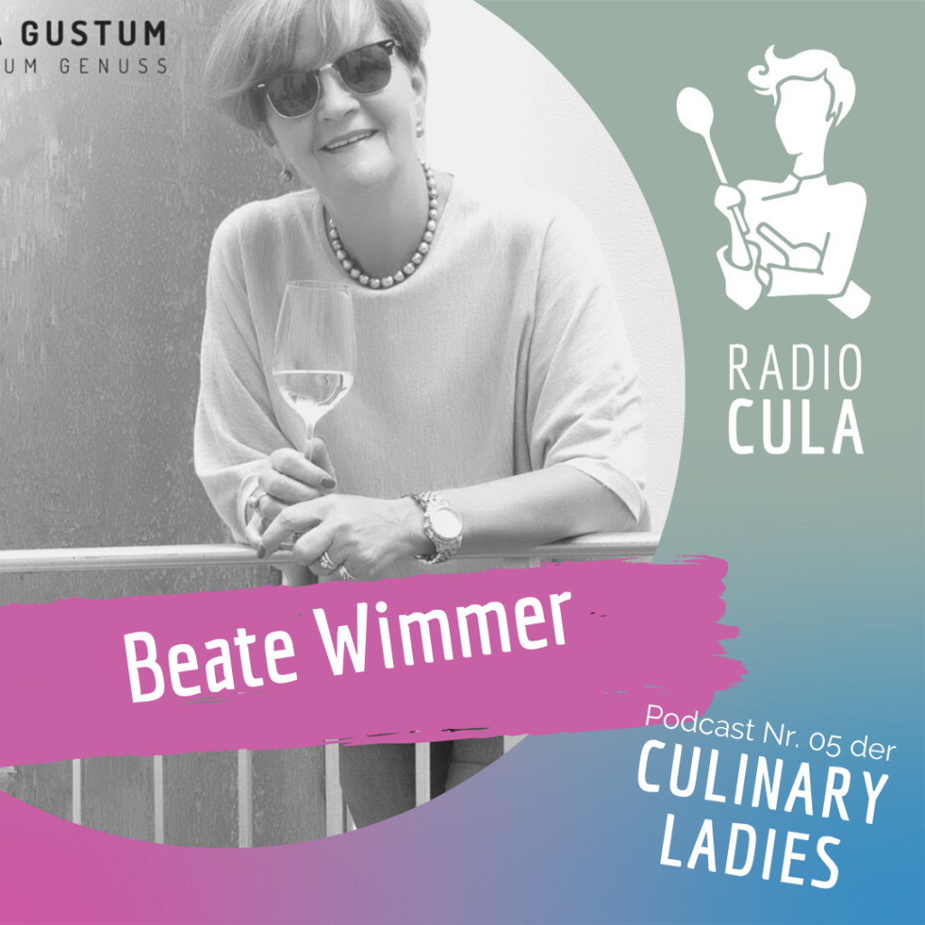 Radio Cula Podcast der Culinary Ladies Beate E. Wimmer